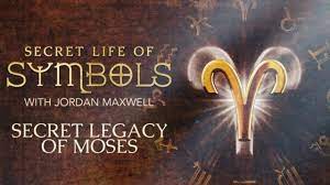 Secret Life of Symbols with Jordan Maxwell - S01E06 - Secret Legacy of Moses
