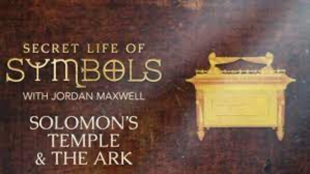 Secret Life of Symbols with Jordan Maxwell - S01E05 - Solomon's Temple & The Ark