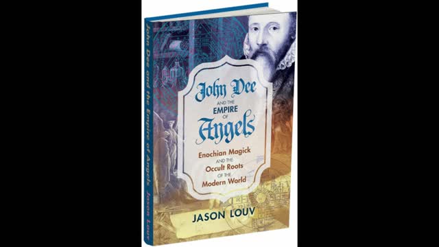 John Dee, Enochian Magick and the Occult Roots of the Modern World Host Dr. Bob