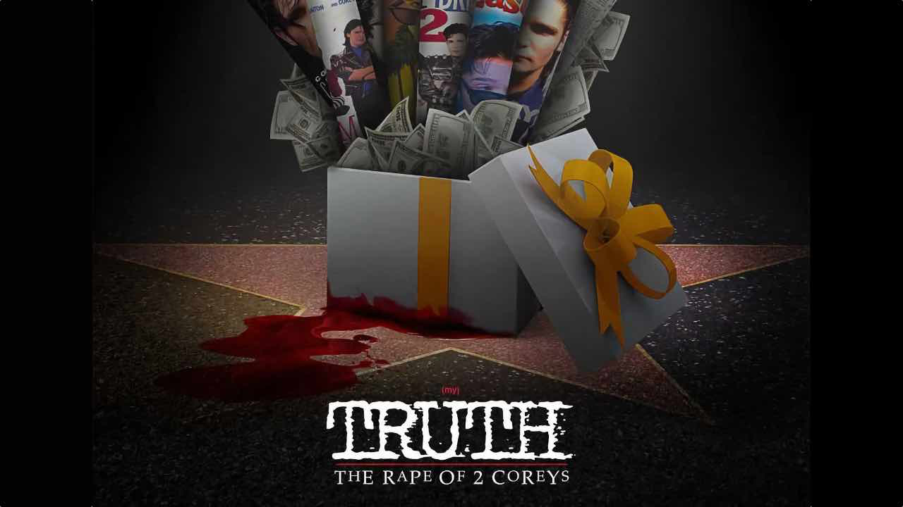 My Truth The Rape of Two Coreys (2020)