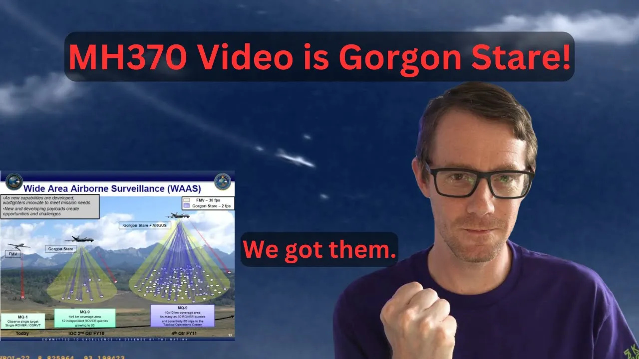 Major MH370 Videos Update - Gorgon Stare & Air Force Research Labs Papers [1080p]