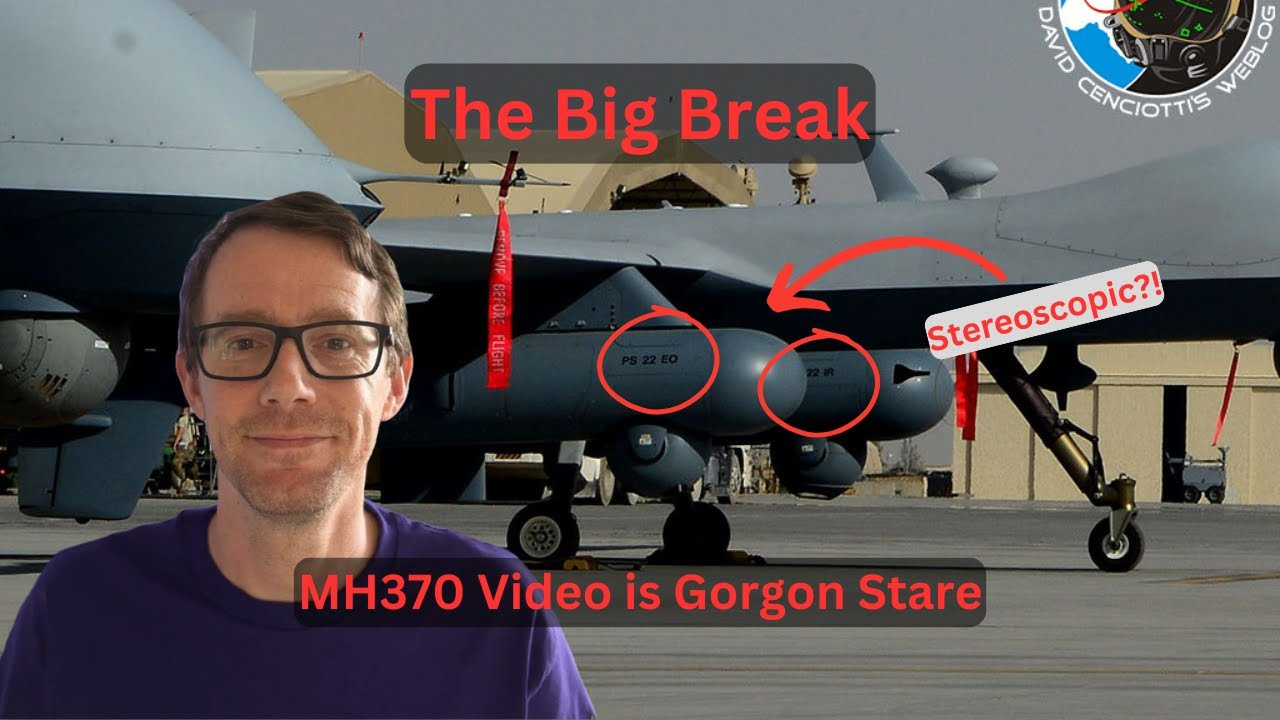 MH370 Video is Gorgon Stare - US Air Force Implicated [360p]